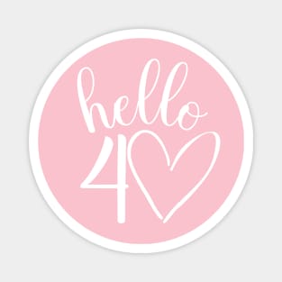 40th birthday design for her Magnet